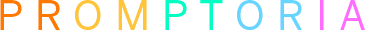 Promptoria